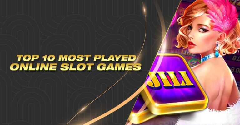 10 Most Played Online Slot that Offer the Bonus Features