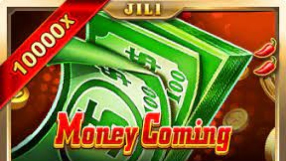 Money Coming Jili Slot