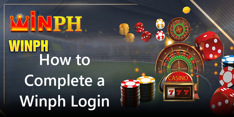 How to Complete a Winph Login