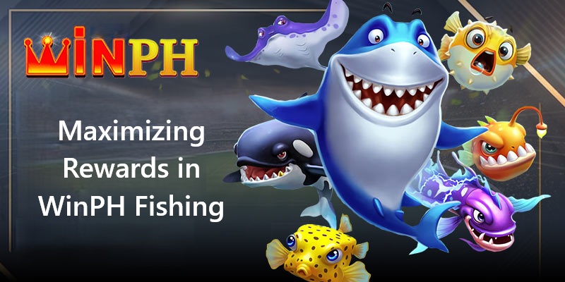 Maximizing Rewards in WinPH Fishing