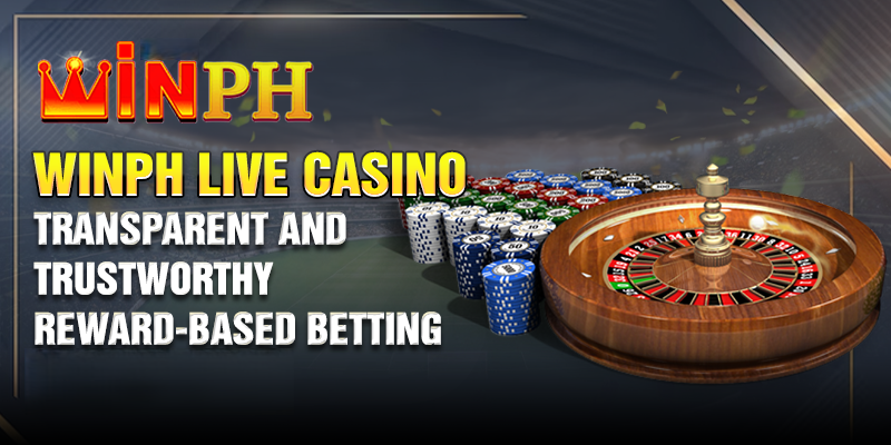 What Sets WinPH Live Casino Apart in the Philippines